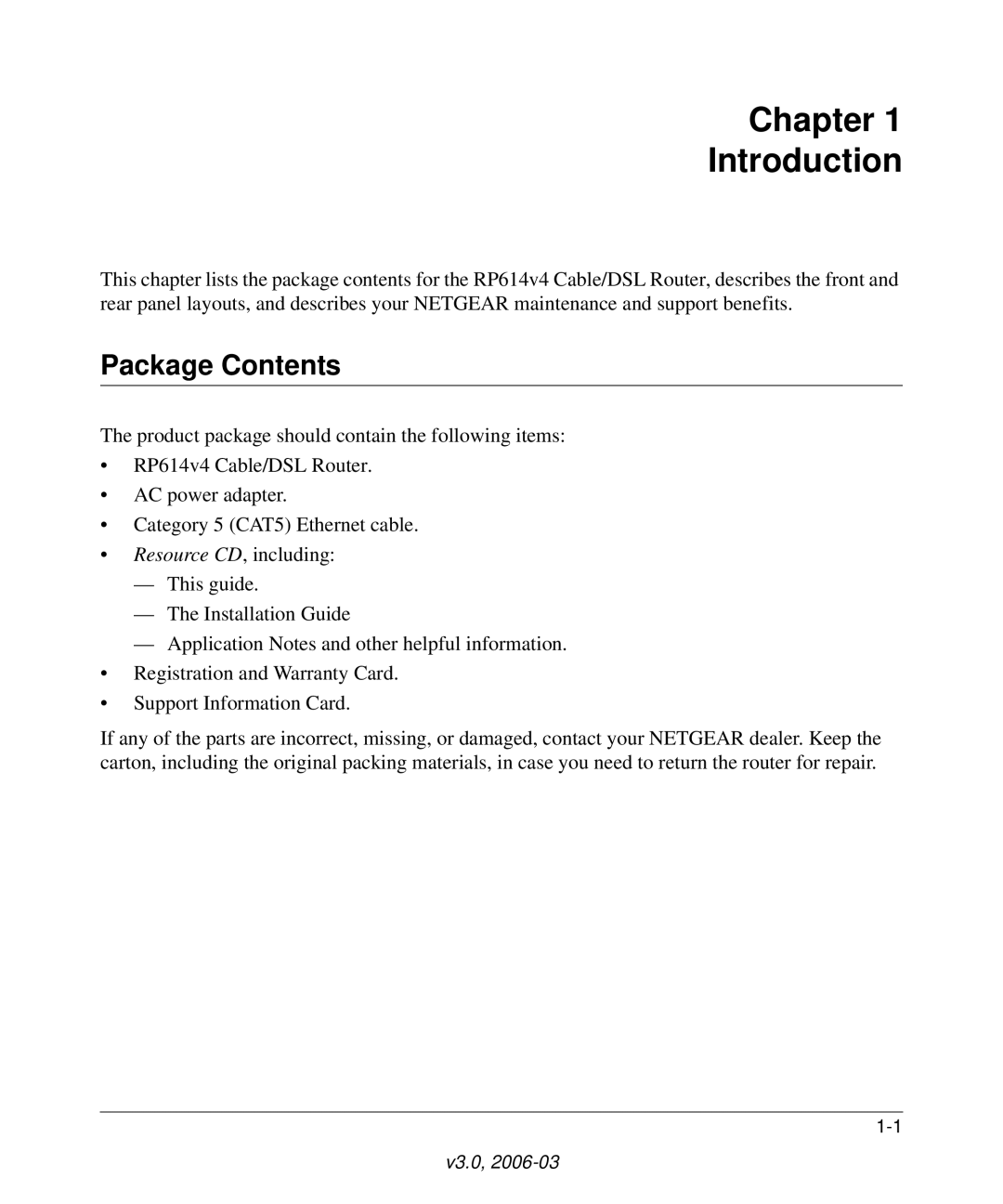 NETGEAR RP614v4 Cable/DSL Router manual Chapter Introduction, Package Contents 