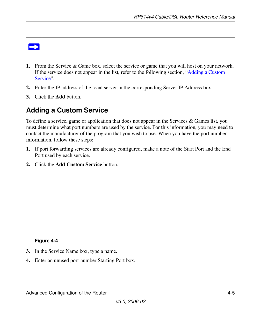 NETGEAR RP614v4 Cable/DSL Router manual Adding a Custom Service, Click the Add Custom Service button 