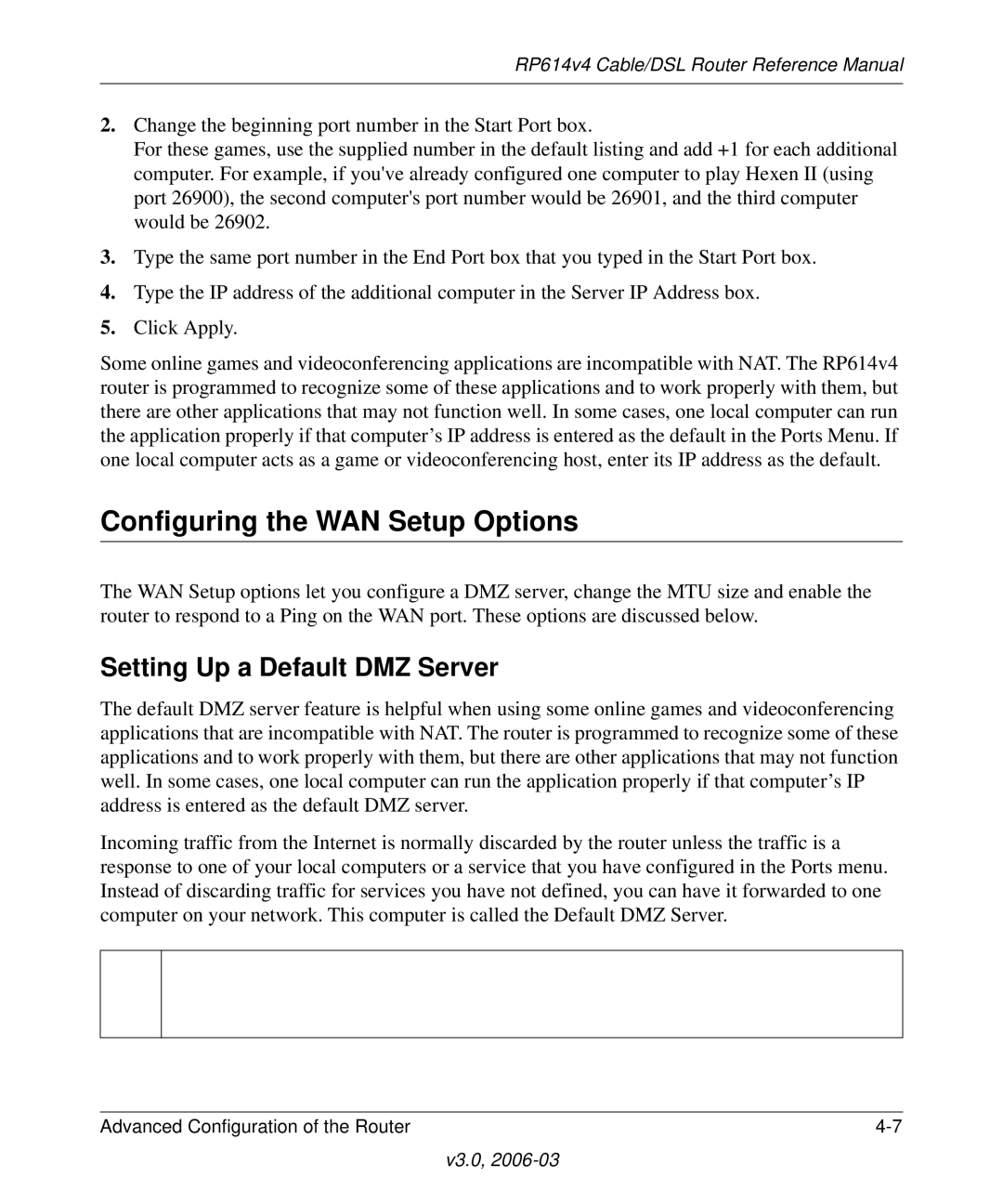 NETGEAR RP614v4 Cable/DSL Router manual Configuring the WAN Setup Options, Setting Up a Default DMZ Server 