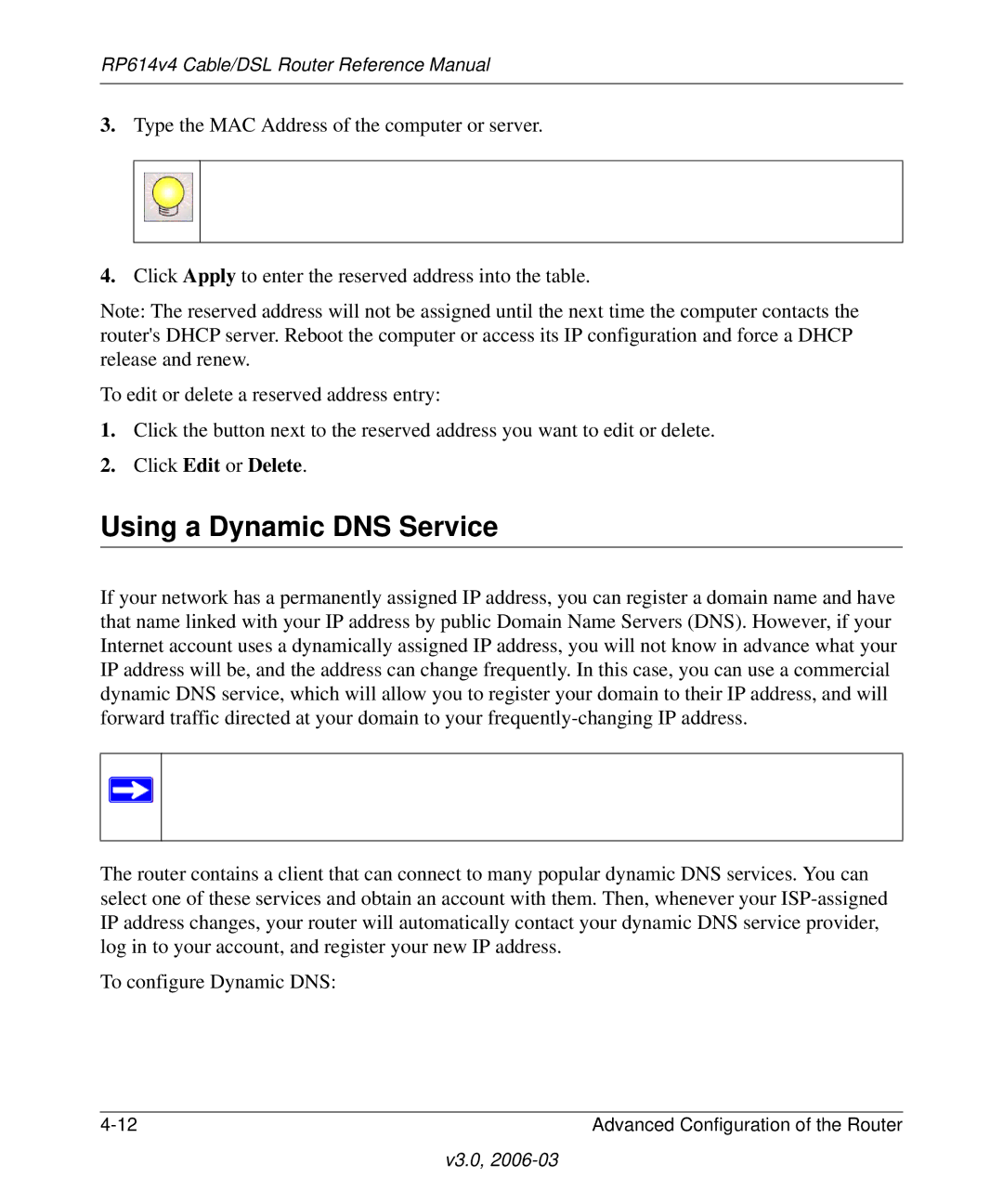 NETGEAR RP614v4 Cable/DSL Router manual Using a Dynamic DNS Service 