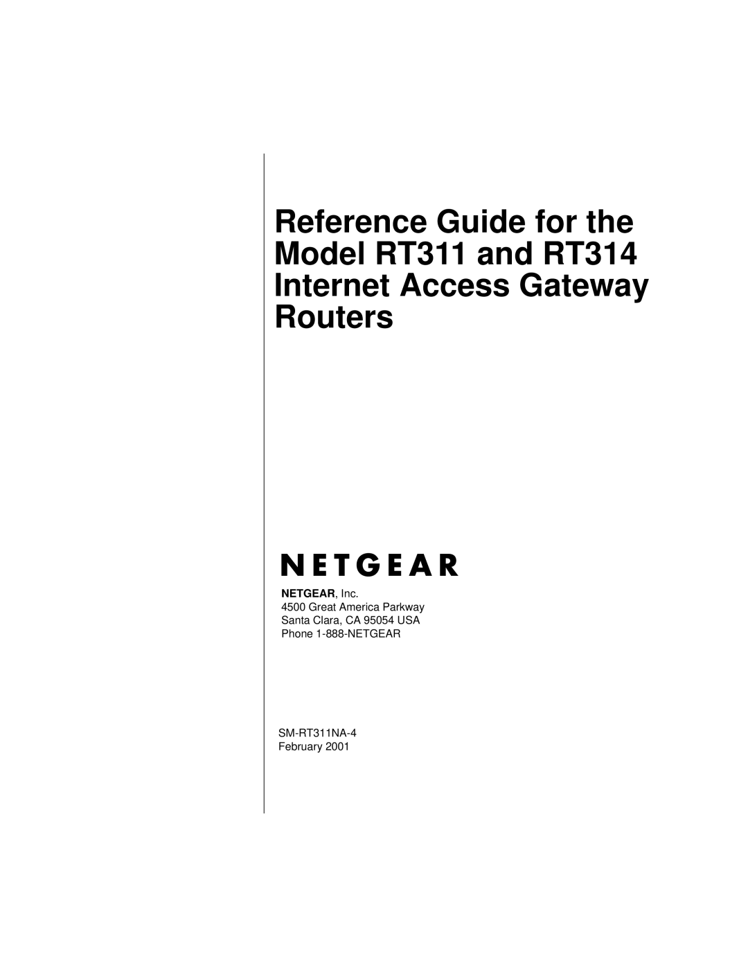 NETGEAR RT311, RT314 manual NETGEAR, Inc 