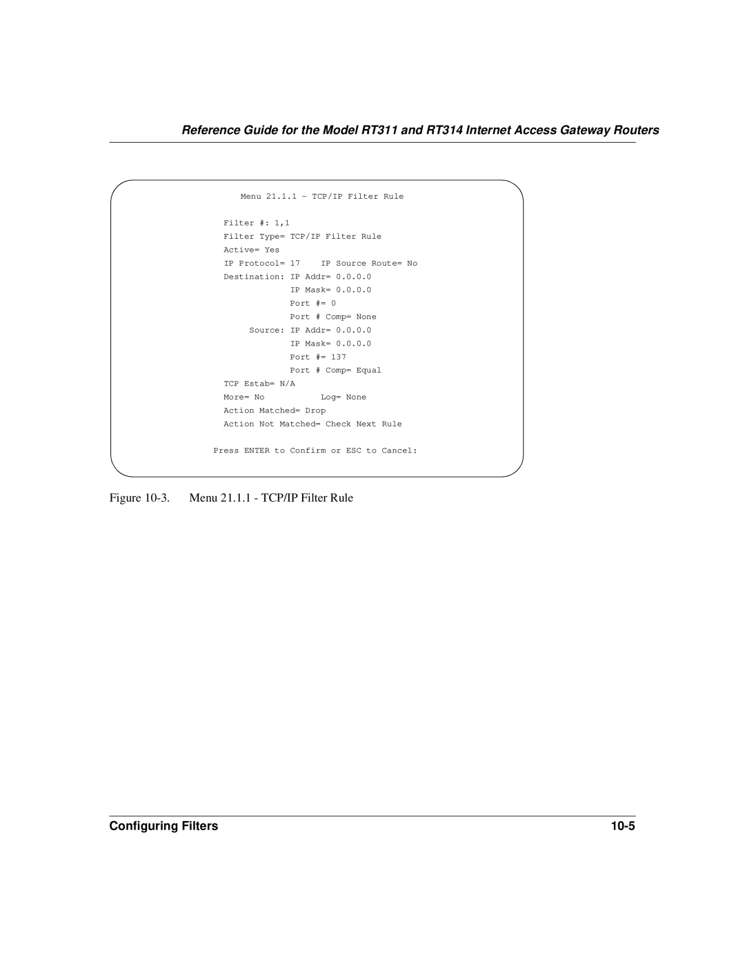 NETGEAR RT311, RT314 manual Menu 21.1.1 TCP/IP Filter Rule 