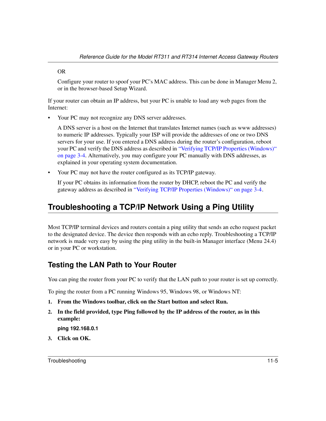 NETGEAR RT311, RT314 manual Troubleshooting a TCP/IP Network Using a Ping Utility, Testing the LAN Path to Your Router 