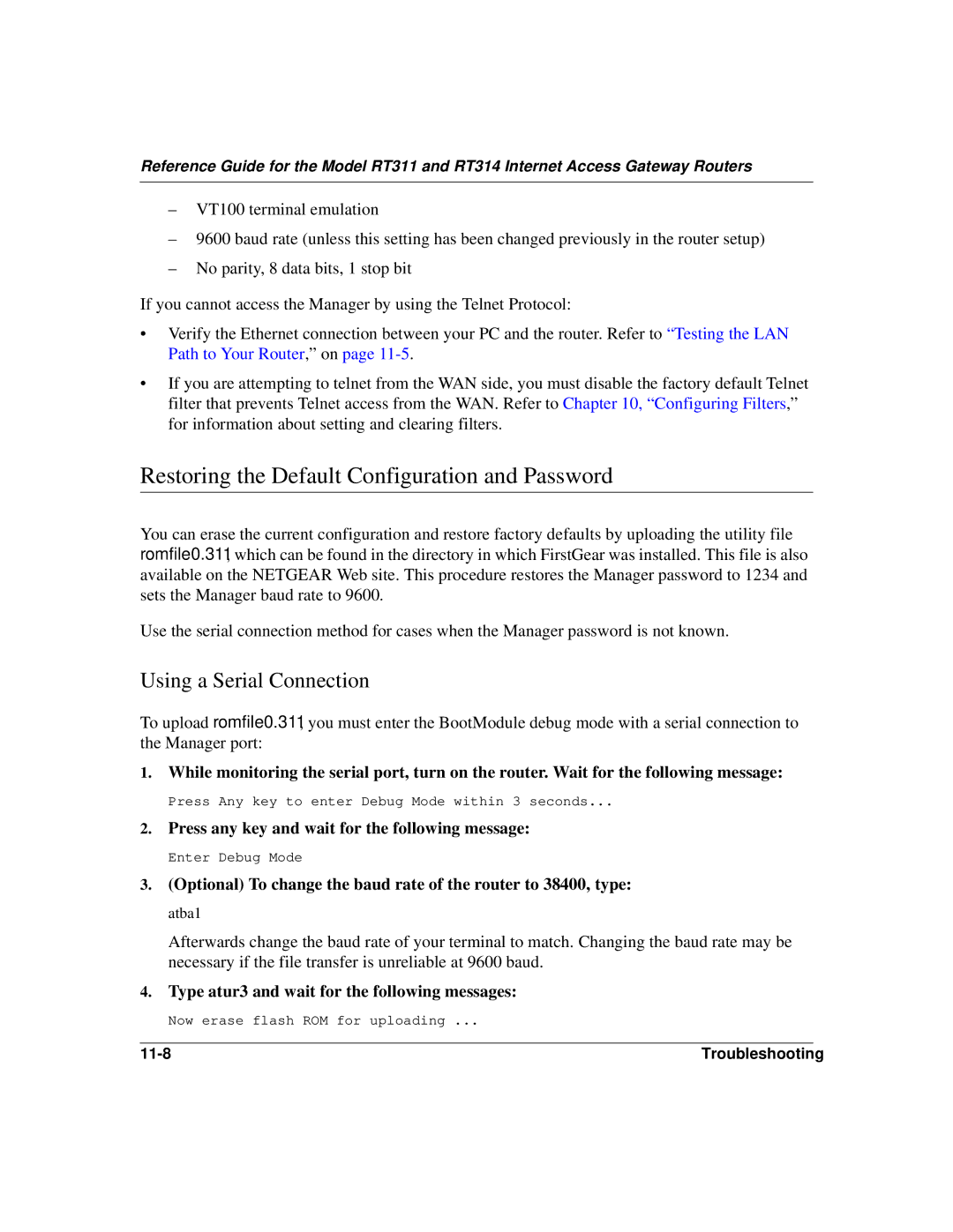 NETGEAR RT314, RT311 manual Restoring the Default Configuration and Password, Using a Serial Connection 