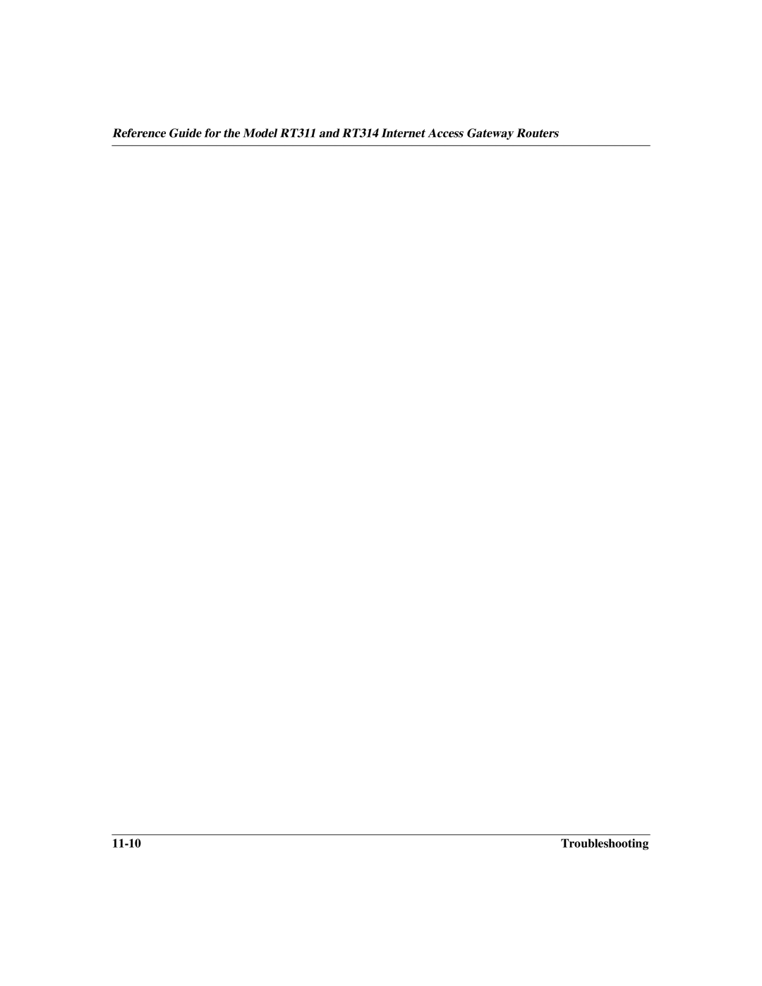 NETGEAR RT314, RT311 manual Troubleshooting 