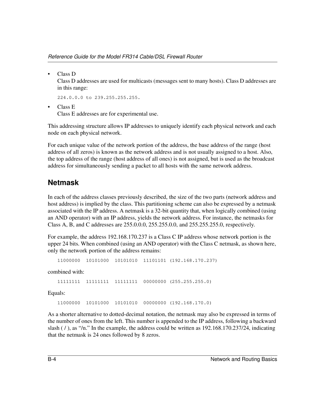 NETGEAR RT314, RT311 manual Netmask 