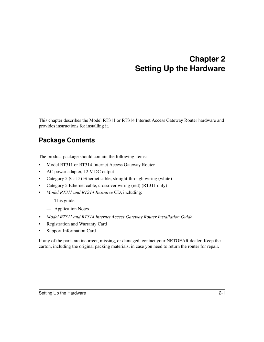 NETGEAR RT311, RT314 manual Chapter Setting Up the Hardware, Package Contents 