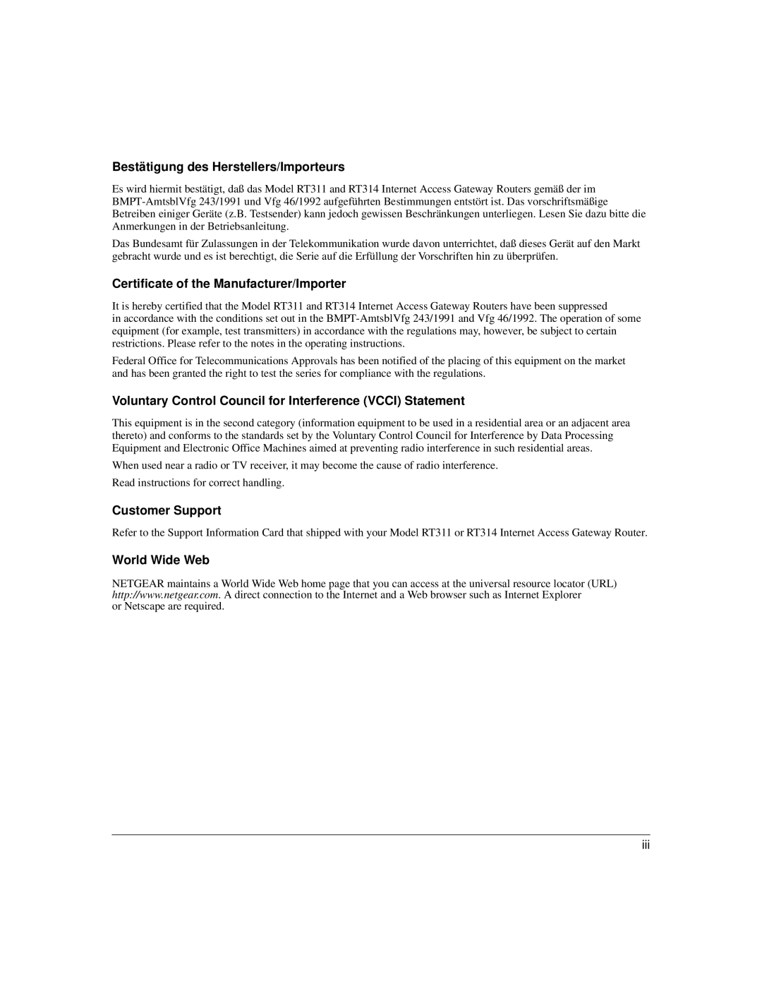 NETGEAR RT311, RT314 Bestätigung des Herstellers/Importeurs, Certificate of the Manufacturer/Importer, Customer Support 