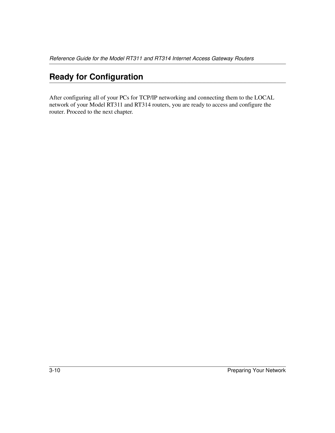 NETGEAR RT314, RT311 manual Ready for Configuration 