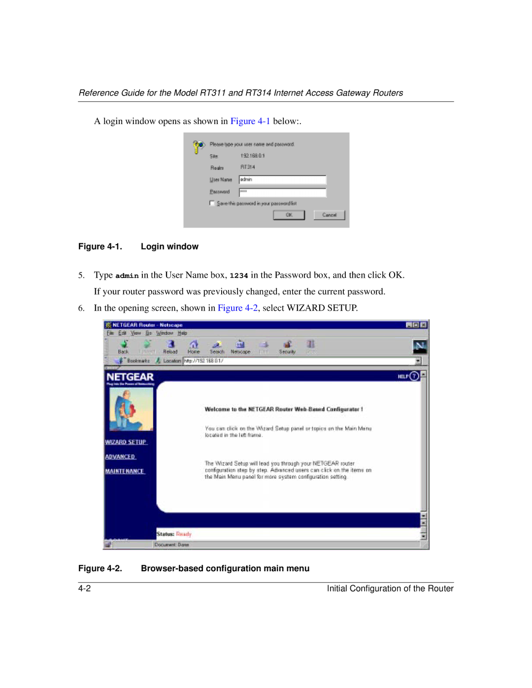 NETGEAR RT314, RT311 manual Login window opens as shown in -1below 