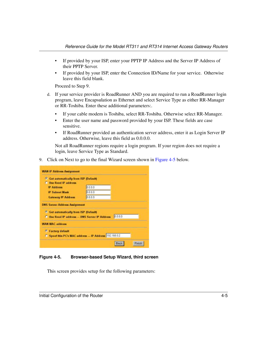 NETGEAR RT311, RT314 manual This screen provides setup for the following parameters 