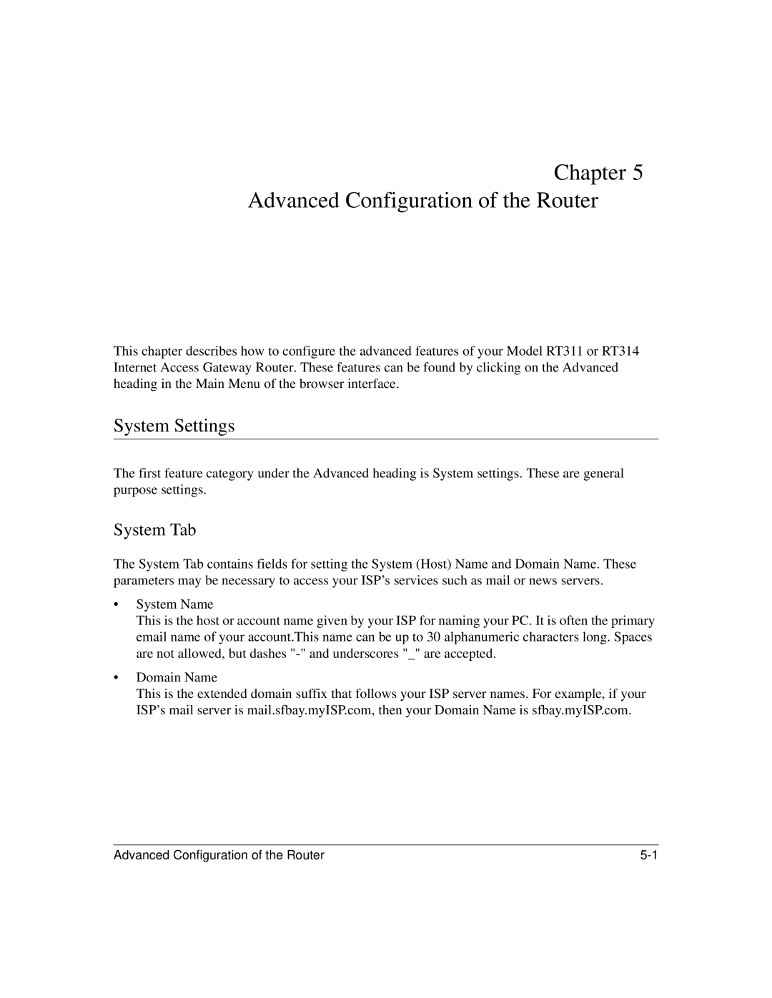 NETGEAR RT311, RT314 manual Advanced Configuration of the Router, System Settings, System Tab 