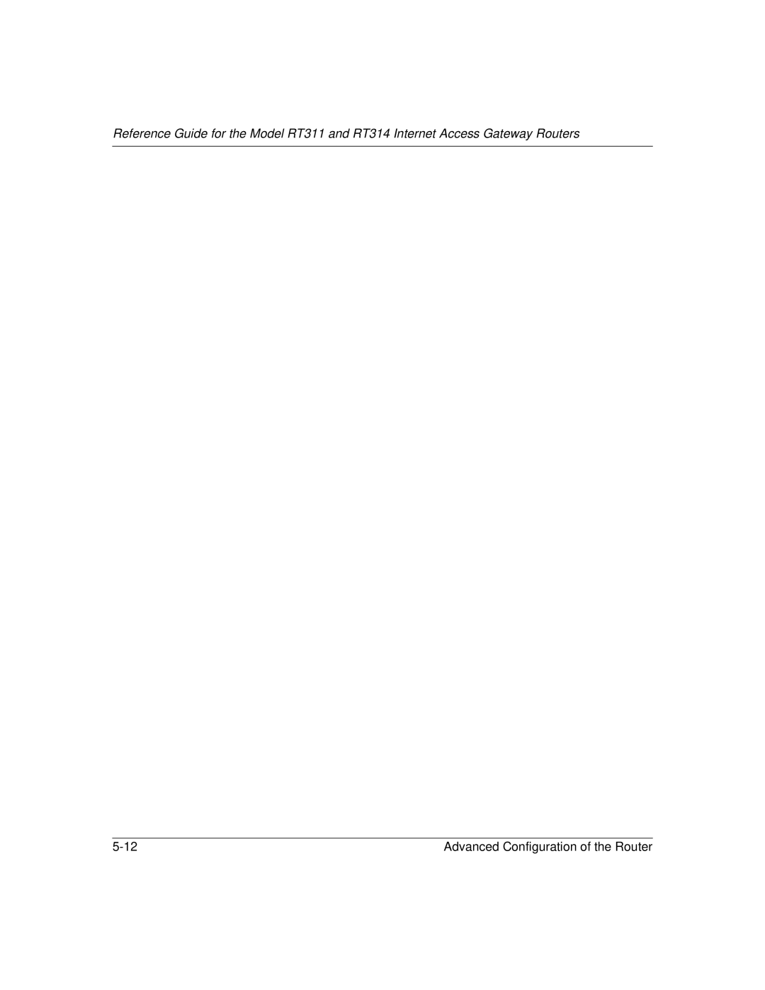 NETGEAR RT314, RT311 manual Advanced Configuration of the Router 