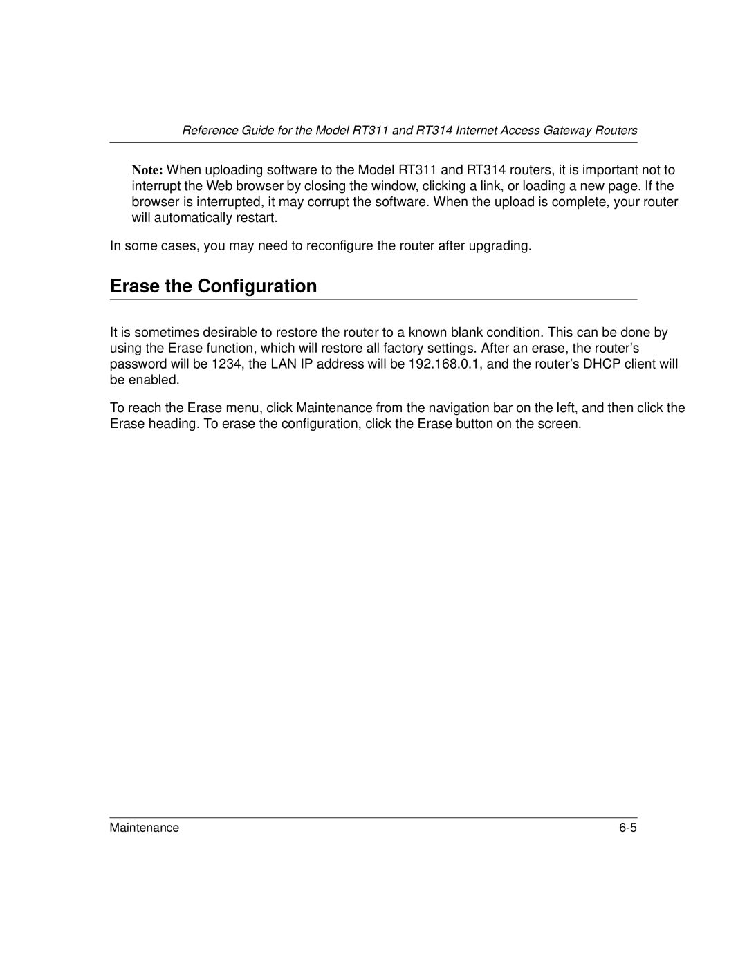 NETGEAR RT311, RT314 manual Erase the Configuration 