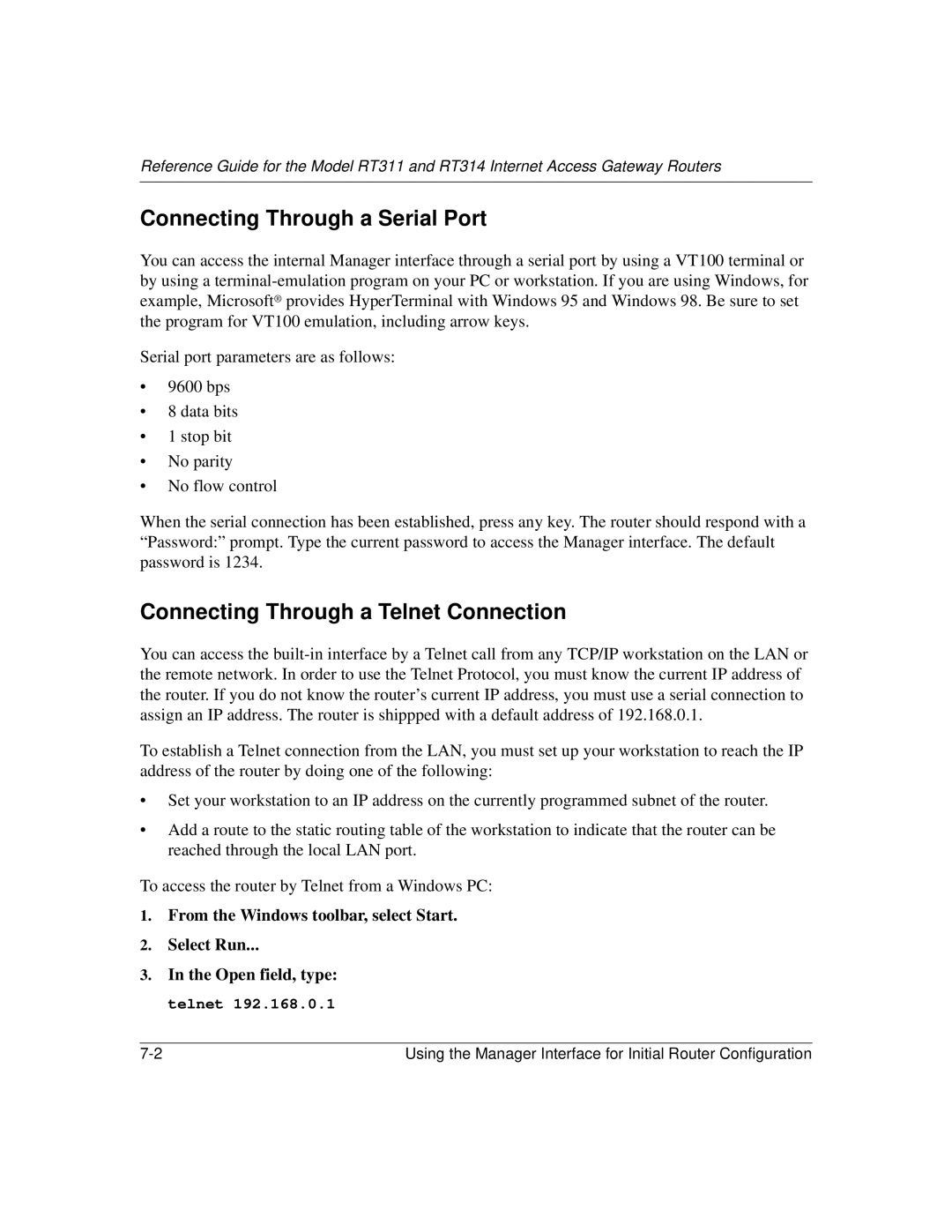 NETGEAR RT314, RT311 manual Connecting Through a Serial Port, Connecting Through a Telnet Connection 