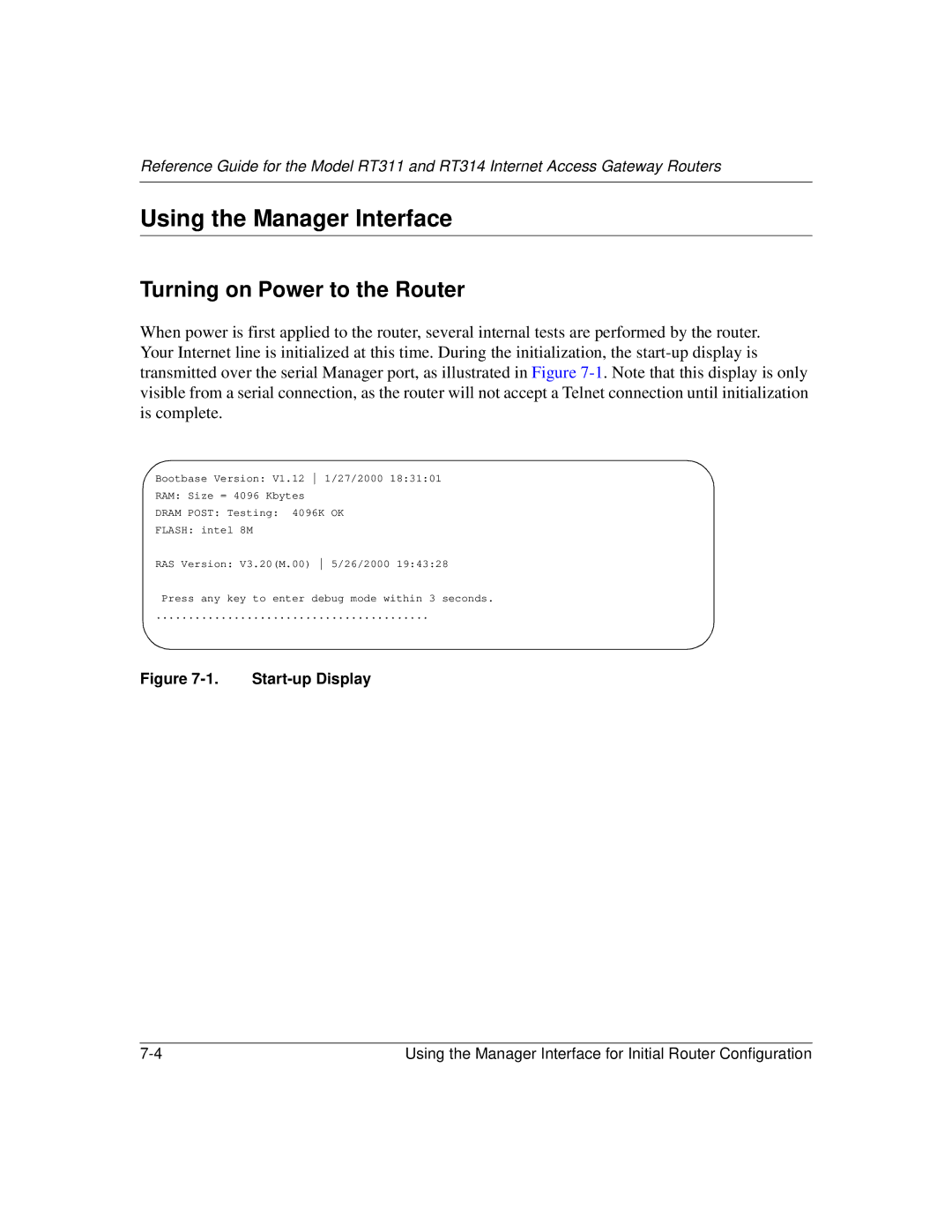 NETGEAR RT314, RT311 manual Using the Manager Interface, Turning on Power to the Router 