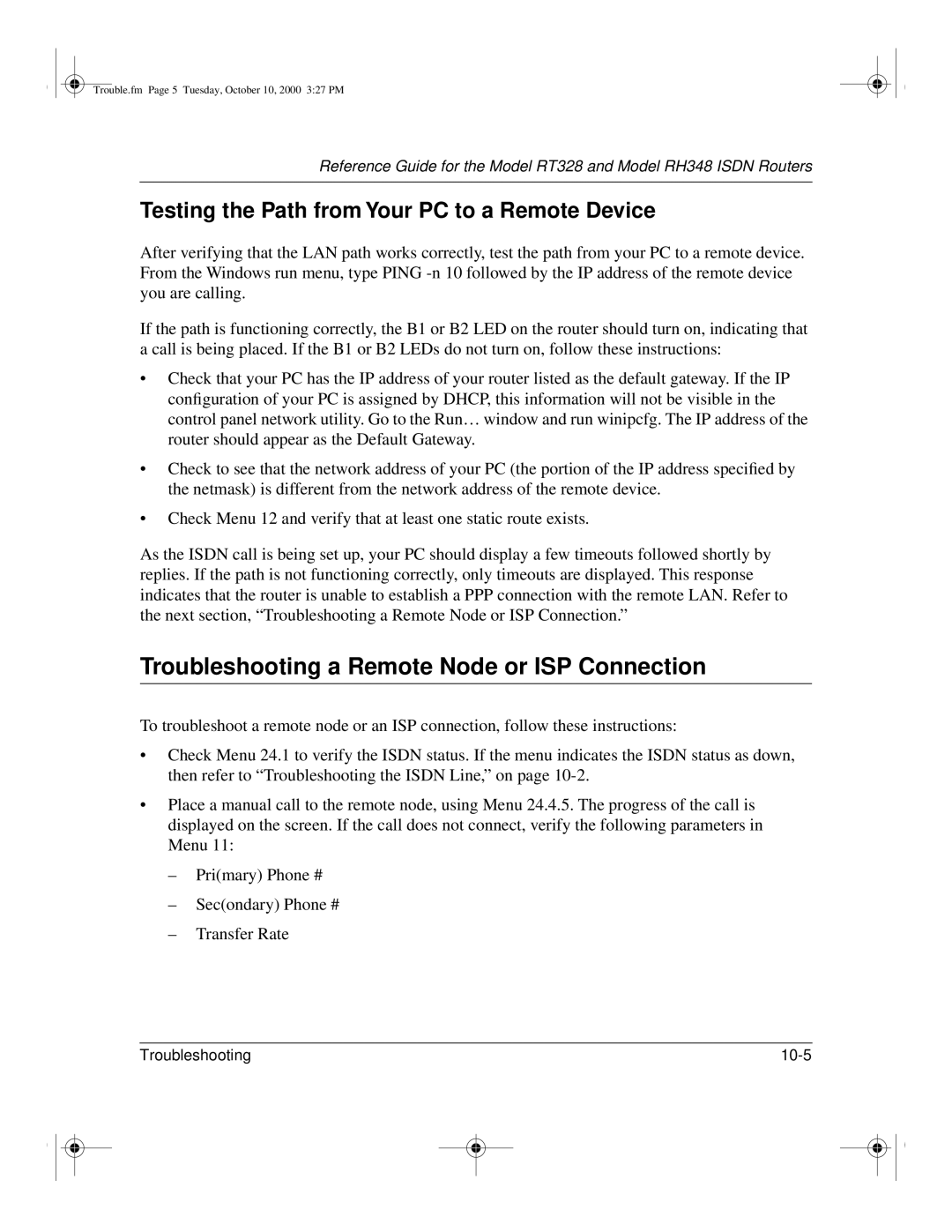 NETGEAR RT328 manual Troubleshooting a Remote Node or ISP Connection, Testing the Path from Your PC to a Remote Device 