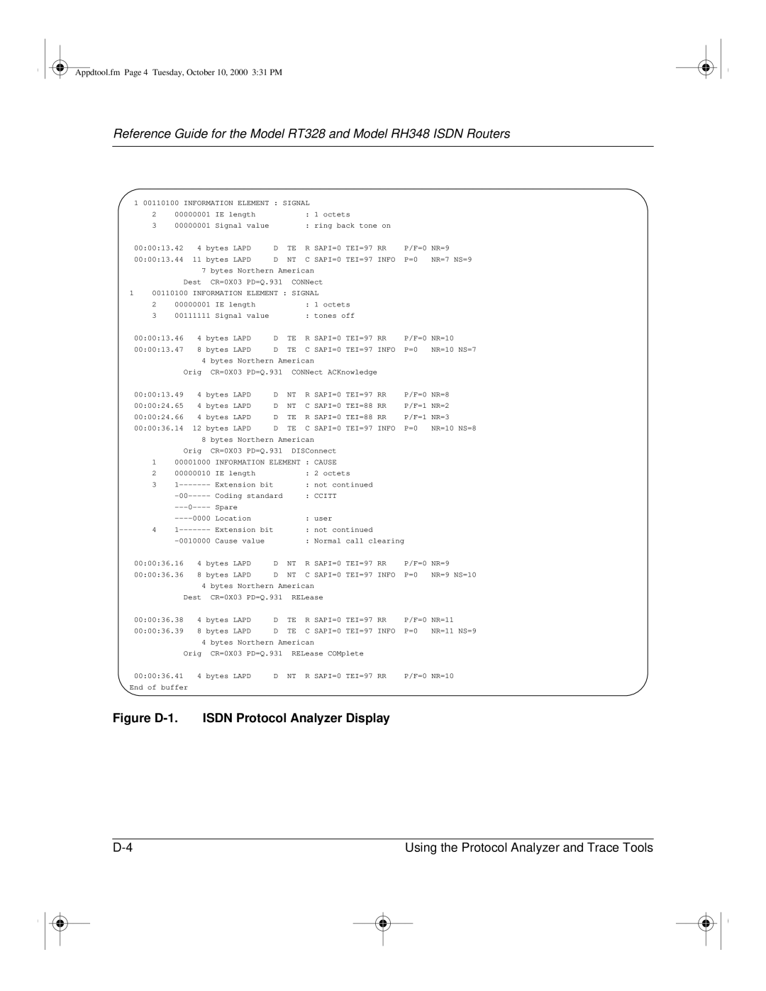 NETGEAR RT328 manual Figure D-1. Isdn Protocol Analyzer Display 