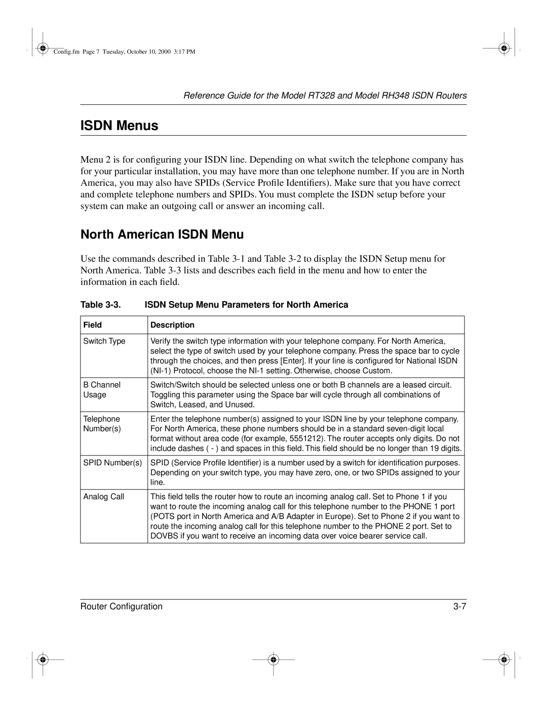 NETGEAR RT328 manual Isdn Menus, North American Isdn Menu, System can make an outgoing call or answer an incoming call 