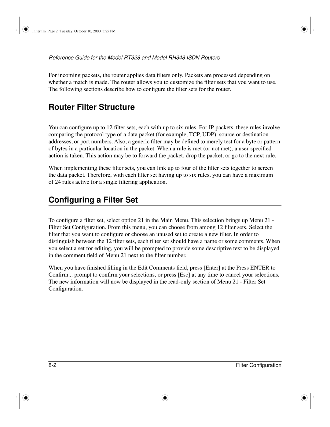 NETGEAR RT328 manual Router Filter Structure, Conﬁguring a Filter Set 