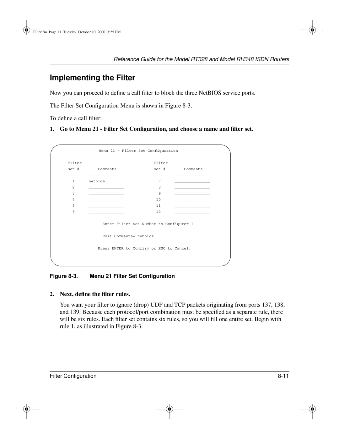 NETGEAR RT328 manual Implementing the Filter, Menu 21 Filter Set Conﬁguration 