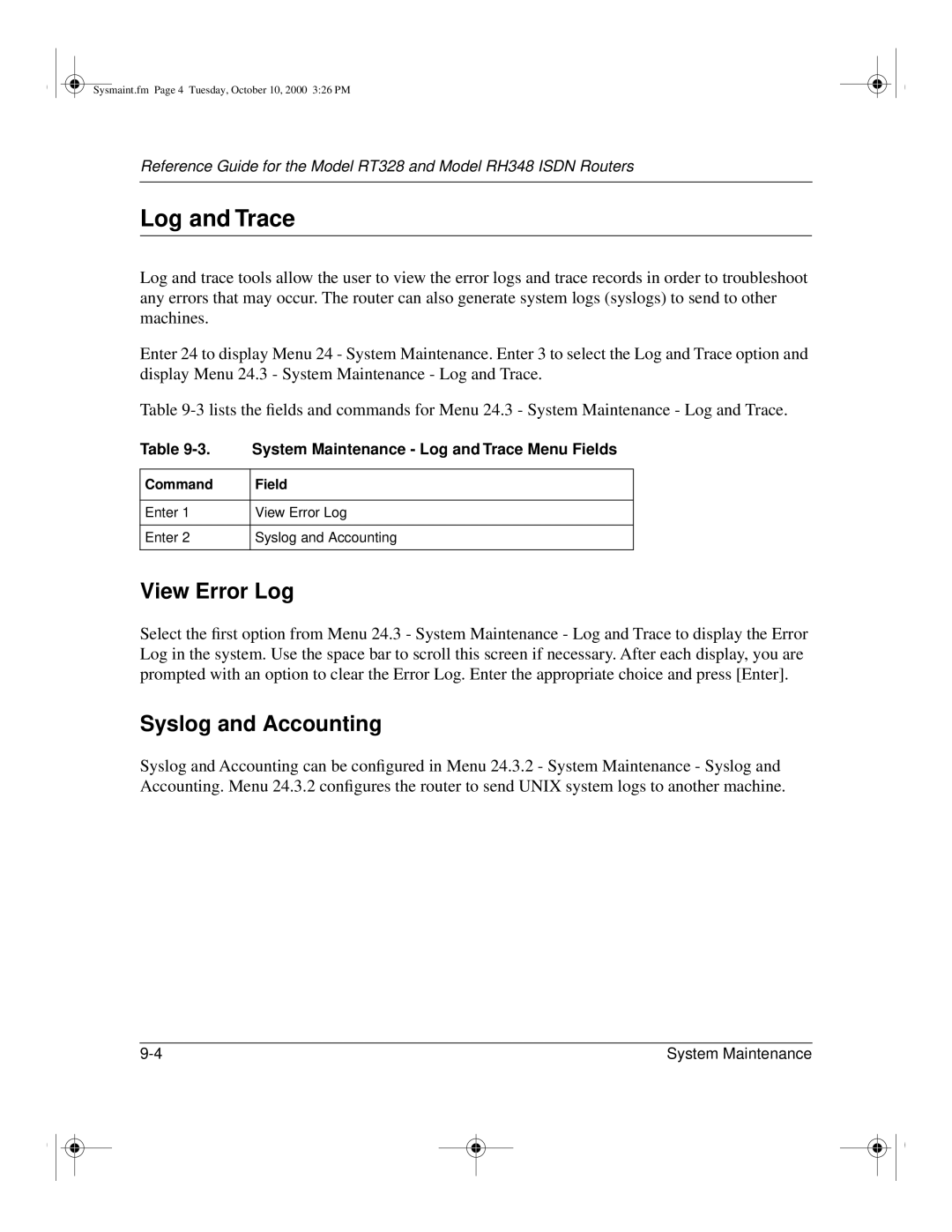 NETGEAR RT328 manual View Error Log, Syslog and Accounting, System Maintenance Log and Trace Menu Fields, Command Field 