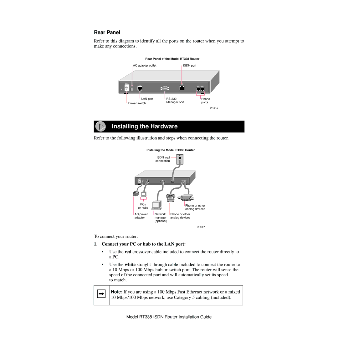 NETGEAR RT338 manual Installing the Hardware, Rear Panel, Connect your PC or hub to the LAN port 