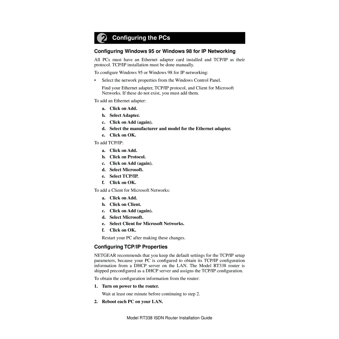 NETGEAR RT338 Configuring the PCs, Conﬁguring Windows 95 or Windows 98 for IP Networking, Conﬁguring TCP/IP Properties 