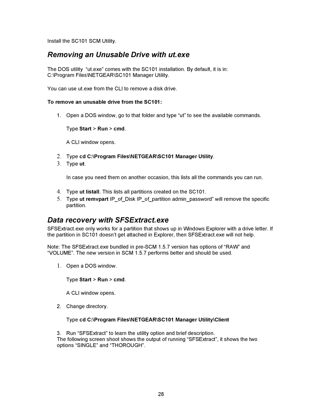 NETGEAR SC101 manual Removing an Unusable Drive with ut.exe, Data recovery with SFSExtract.exe 