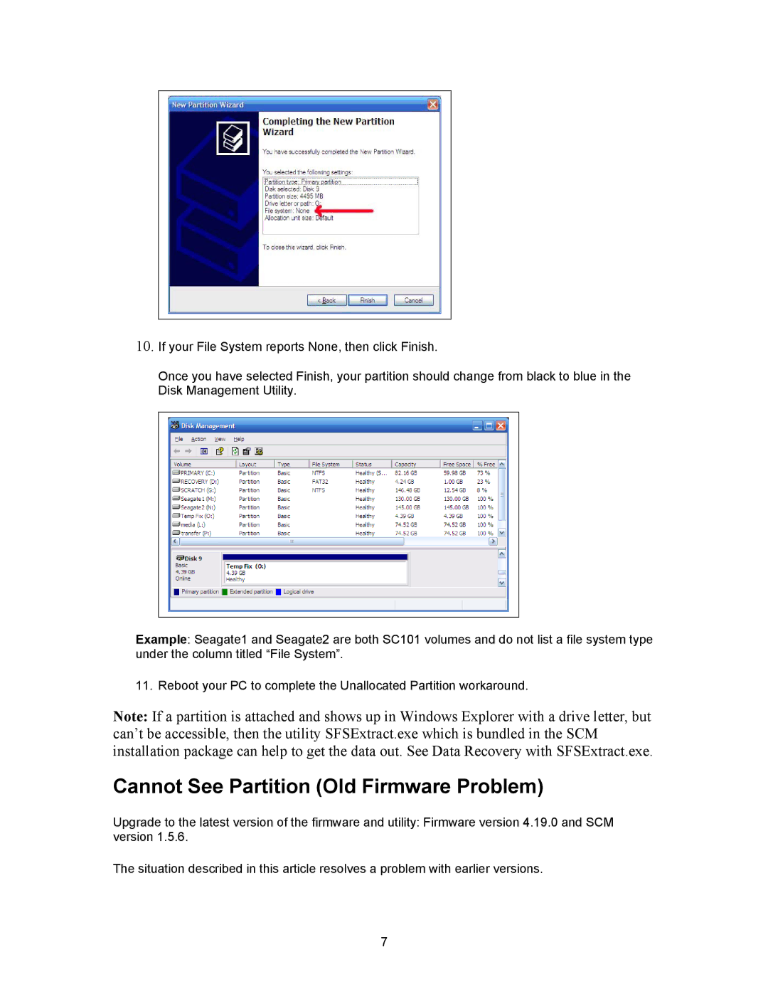 NETGEAR SC101 manual Cannot See Partition Old Firmware Problem 