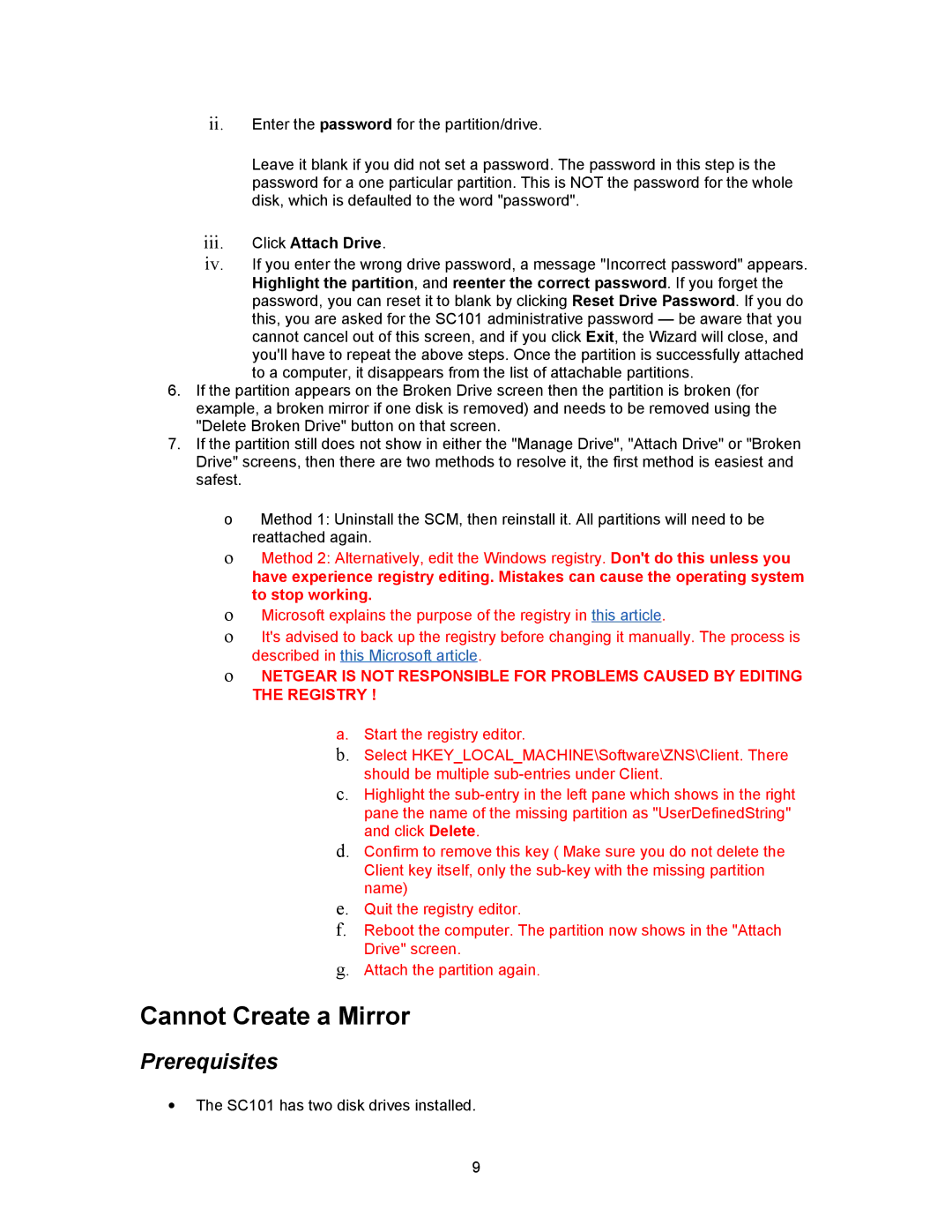 NETGEAR SC101 manual Cannot Create a Mirror, Prerequisites, Iii. Click Attach Drive 