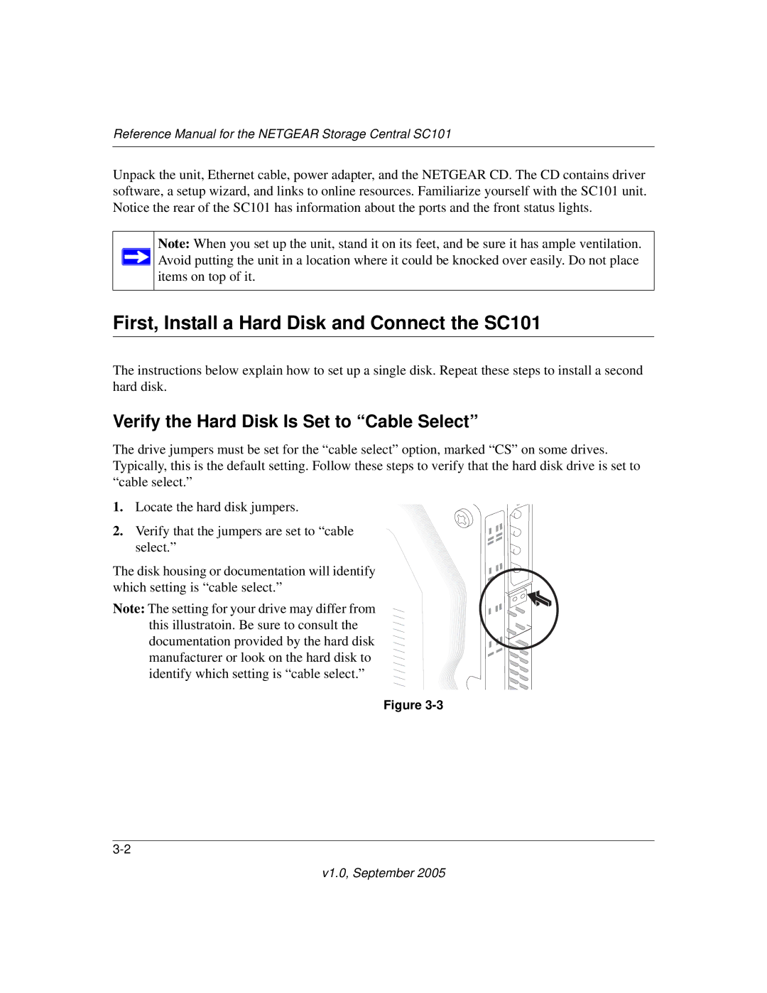 NETGEAR manual First, Install a Hard Disk and Connect the SC101, Verify the Hard Disk Is Set to Cable Select 