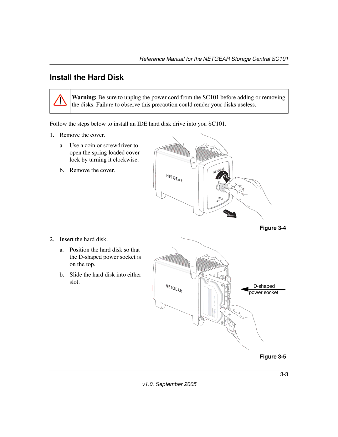 NETGEAR SC101 manual Install the Hard Disk 