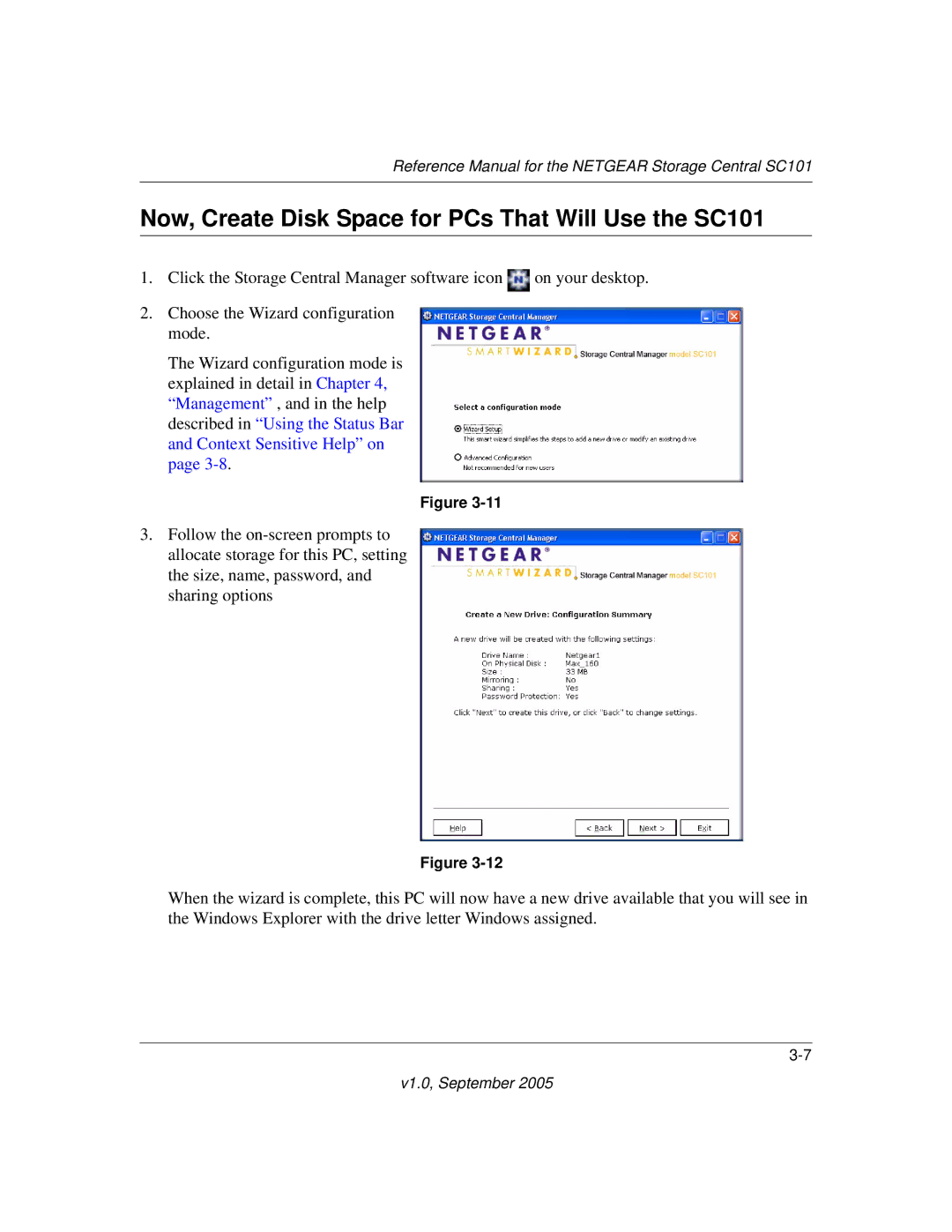 NETGEAR manual Now, Create Disk Space for PCs That Will Use the SC101 