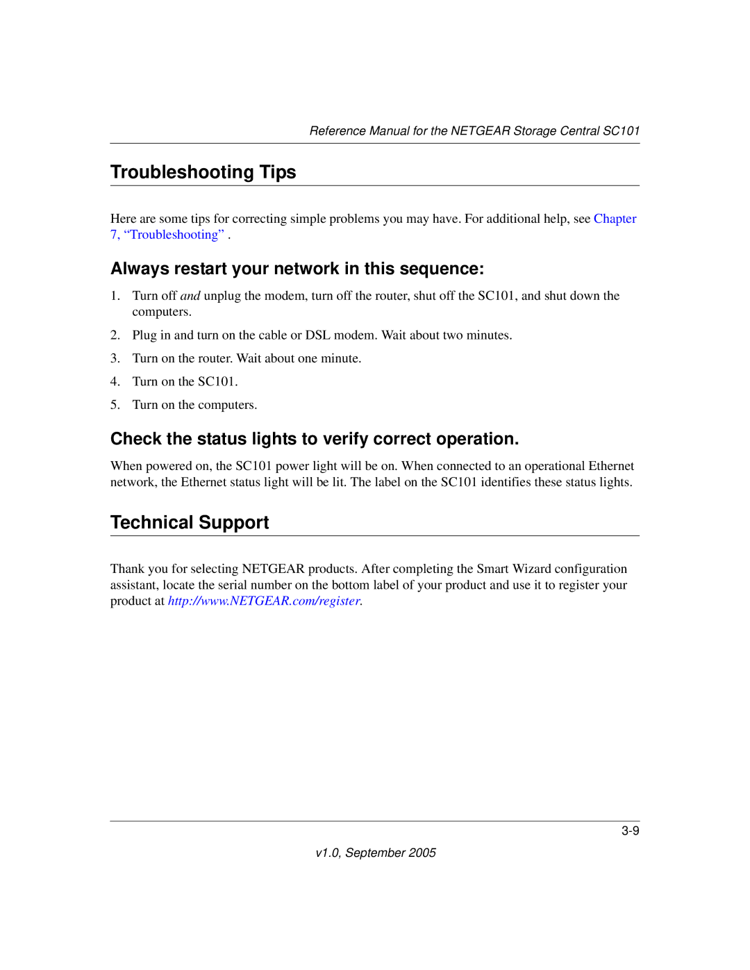 NETGEAR SC101 manual Troubleshooting Tips, Technical Support, Always restart your network in this sequence 