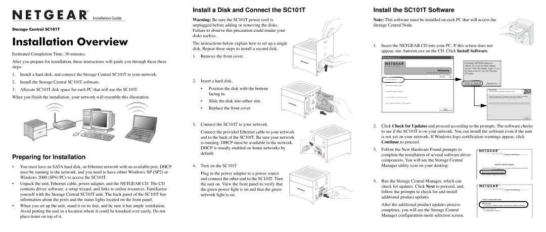 NETGEAR manual Installation Overview, Install a Disk and Connect the SC101T, Install the SC101T Software 