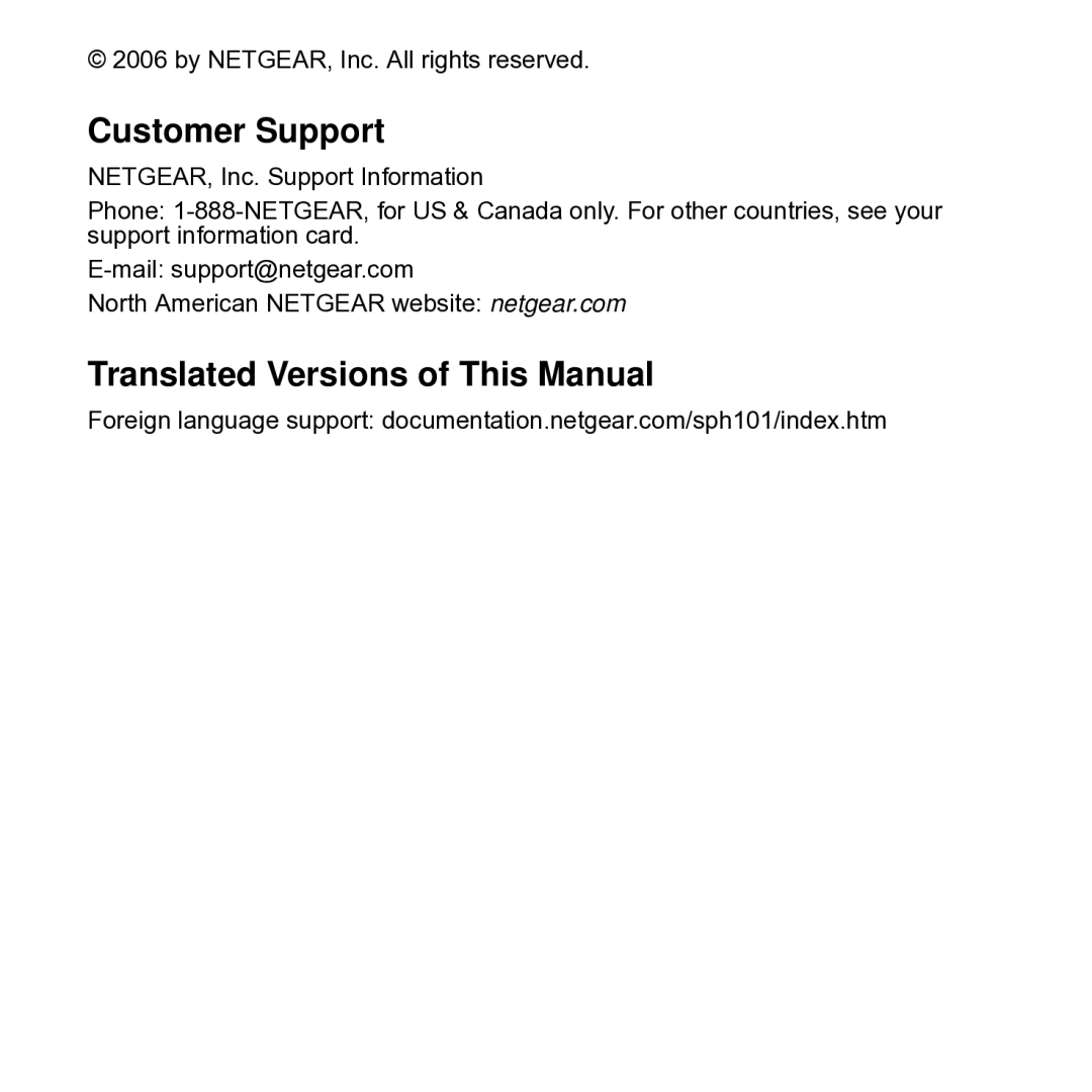 NETGEAR SPH101 manual Customer Support, Translated Versions of This Manual 