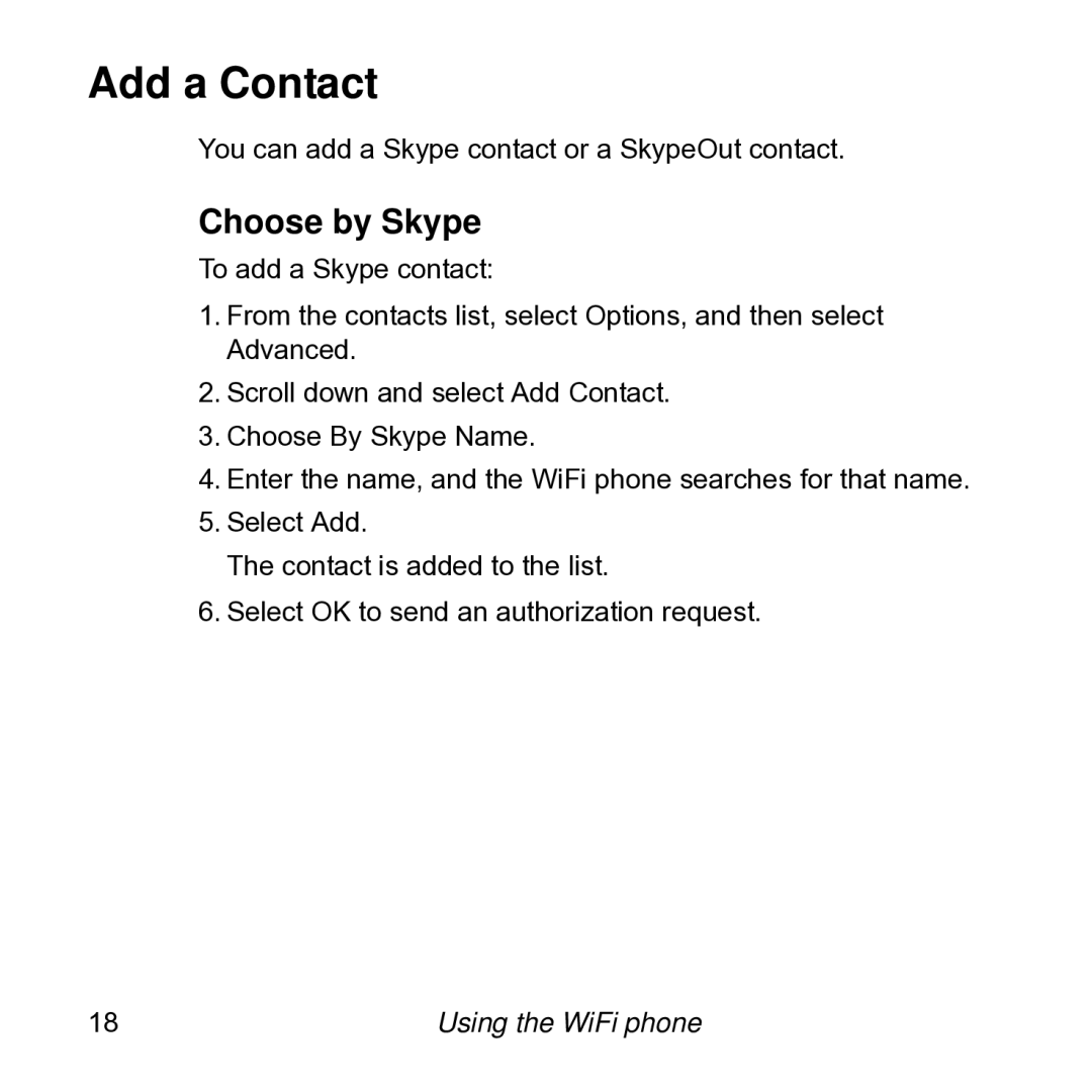 NETGEAR SPH101 manual Add a Contact, Choose by Skype 