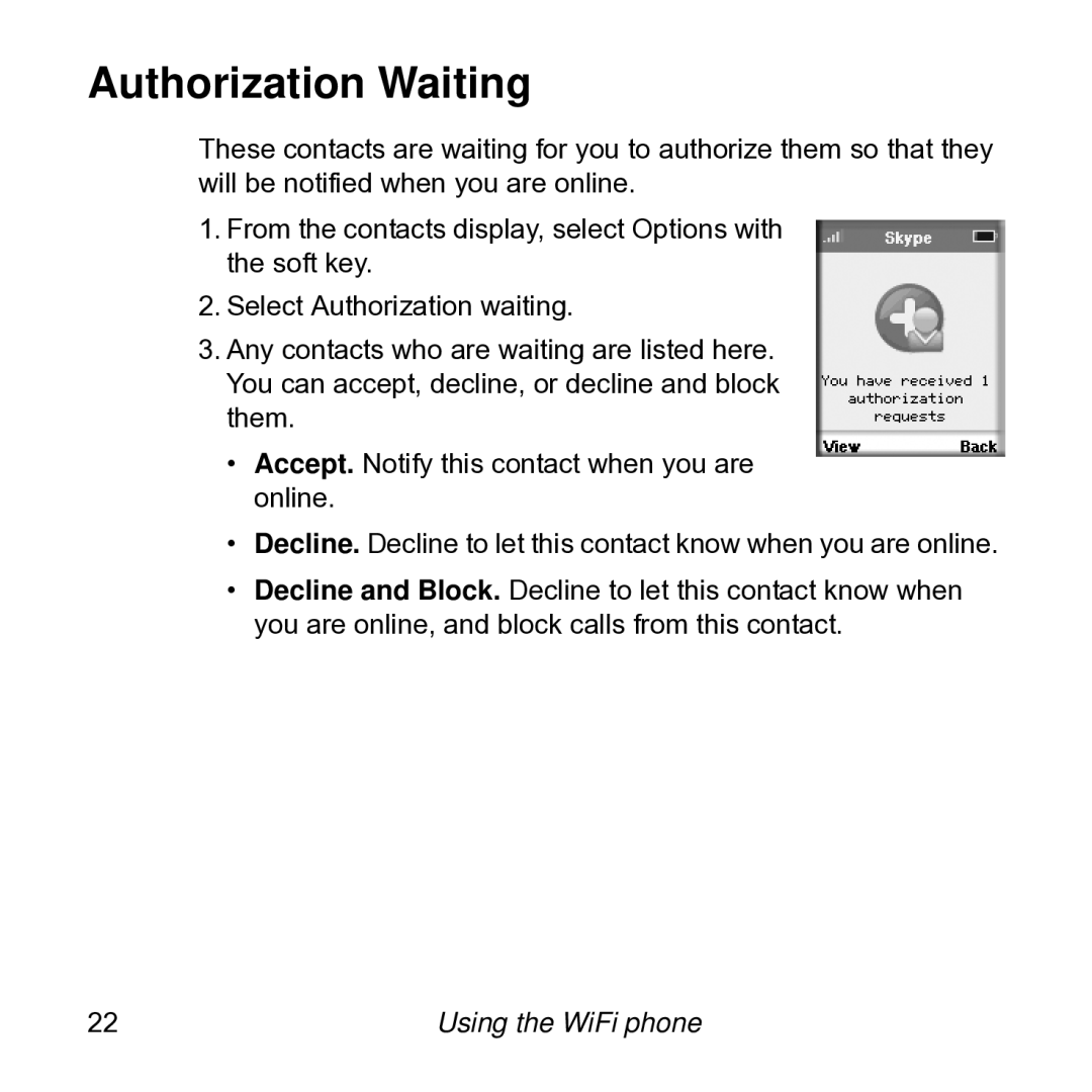 NETGEAR SPH101 manual Authorization Waiting 