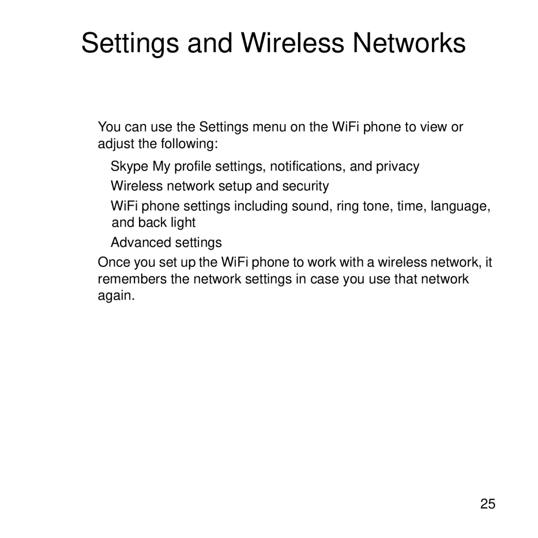 NETGEAR SPH101 manual Settings and Wireless Networks 