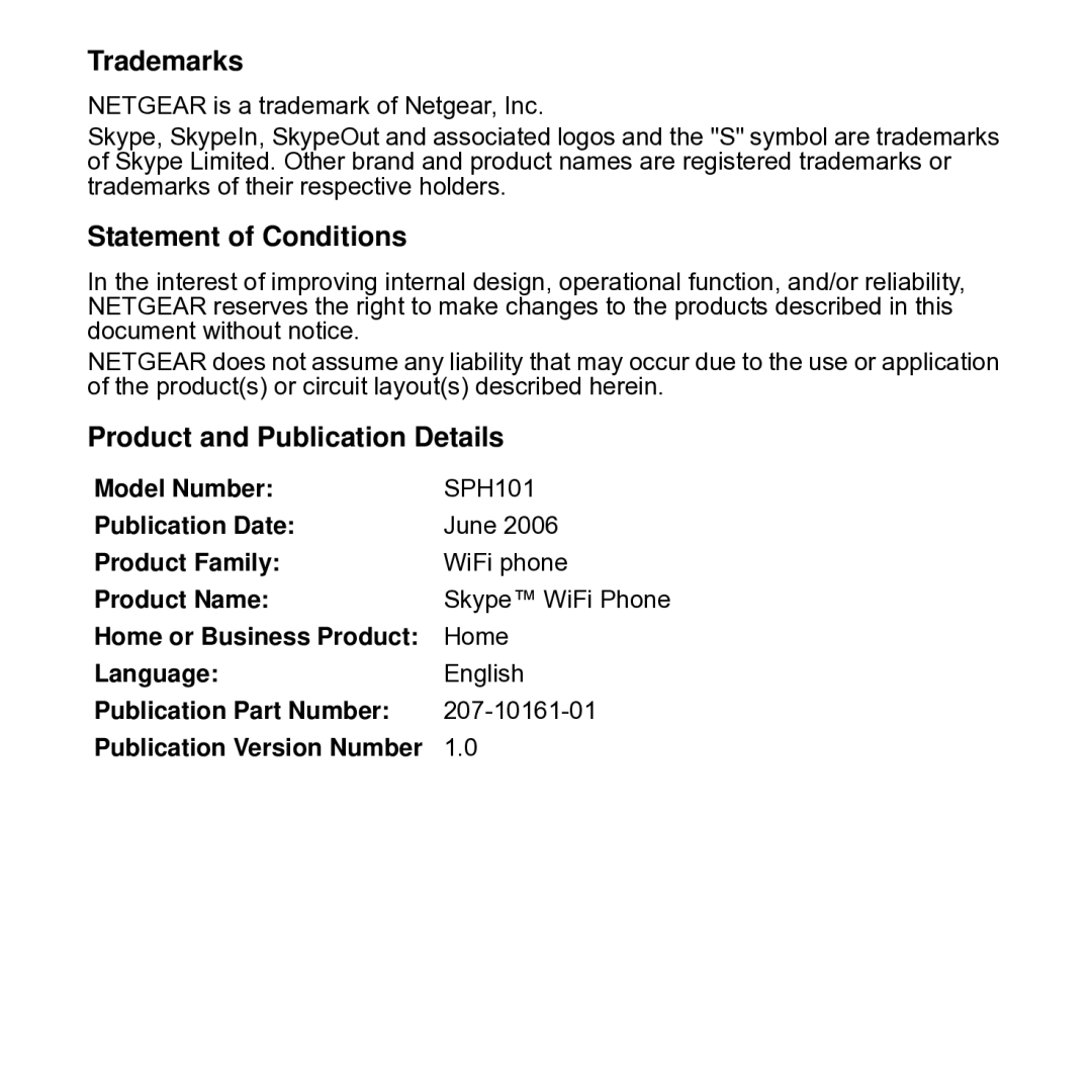 NETGEAR SPH101 manual Trademarks, Statement of Conditions, Product and Publication Details 