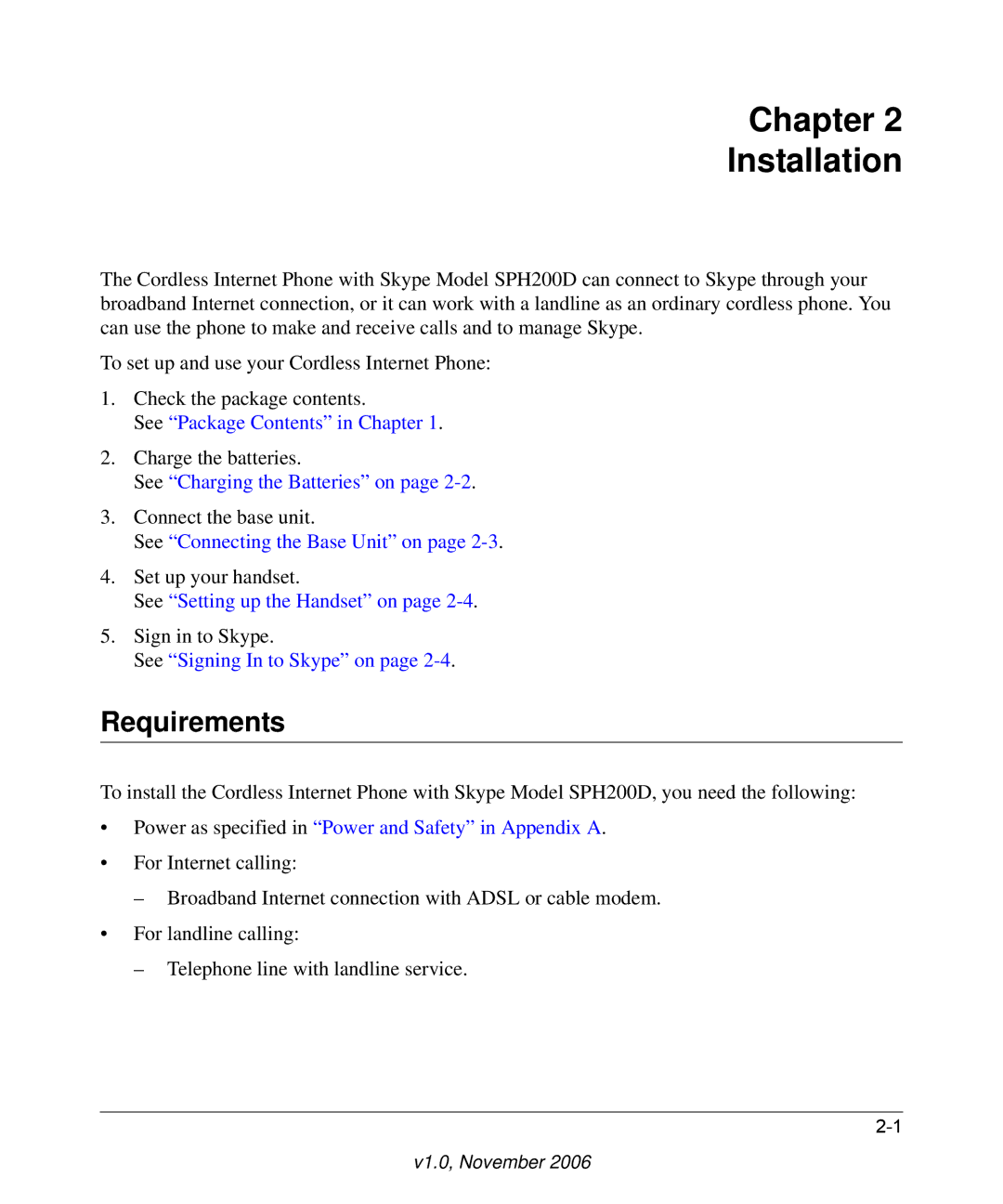 NETGEAR SPH200D user manual Chapter Installation, Requirements 