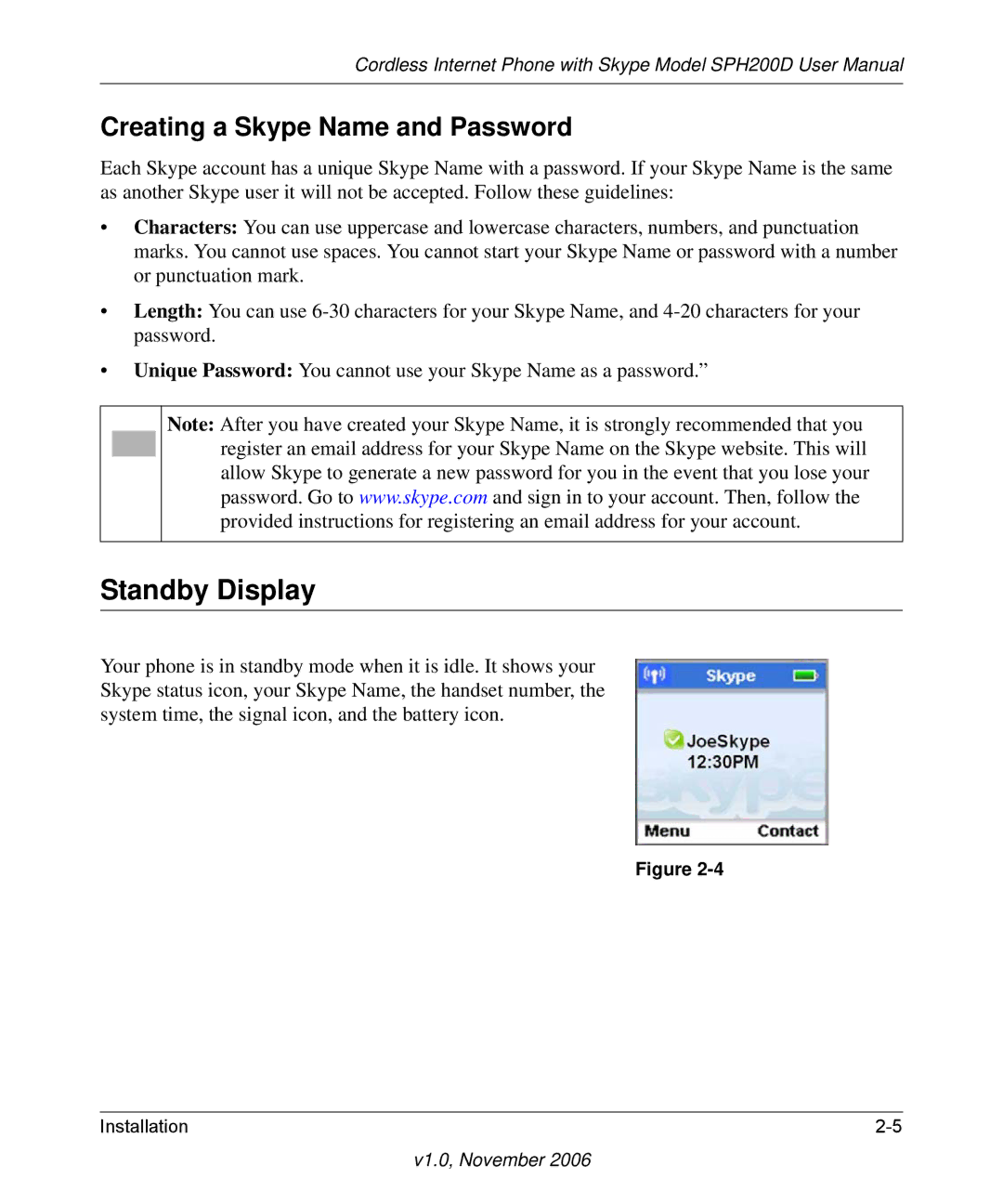 NETGEAR SPH200D user manual Standby Display, Creating a Skype Name and Password 