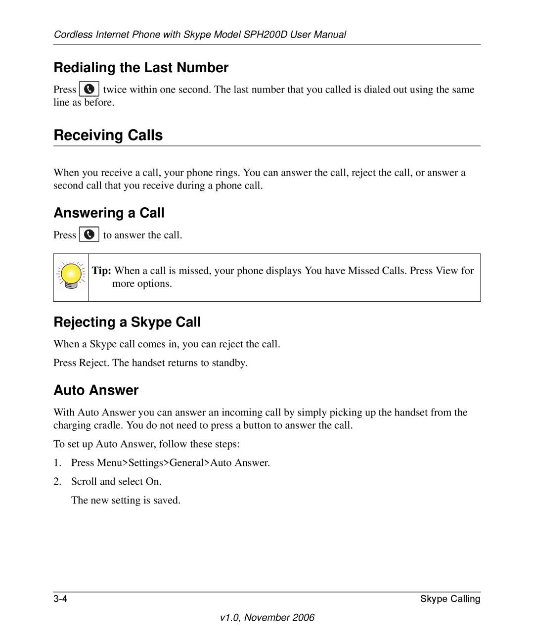 NETGEAR SPH200D Receiving Calls, Redialing the Last Number, Answering a Call, Rejecting a Skype Call, Auto Answer 