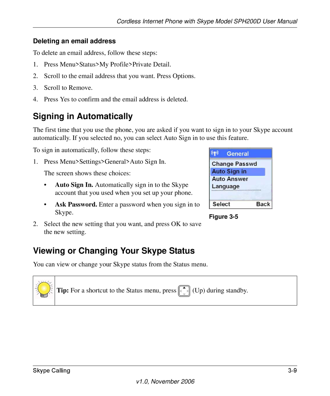 NETGEAR SPH200D user manual Signing in Automatically, Viewing or Changing Your Skype Status, Deleting an email address 