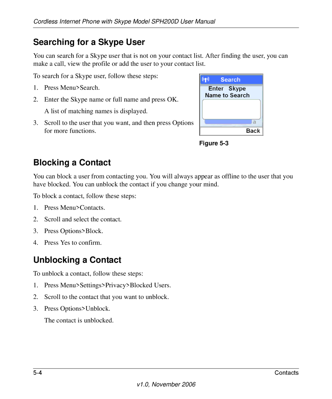 NETGEAR SPH200D user manual Searching for a Skype User, Blocking a Contact, Unblocking a Contact 