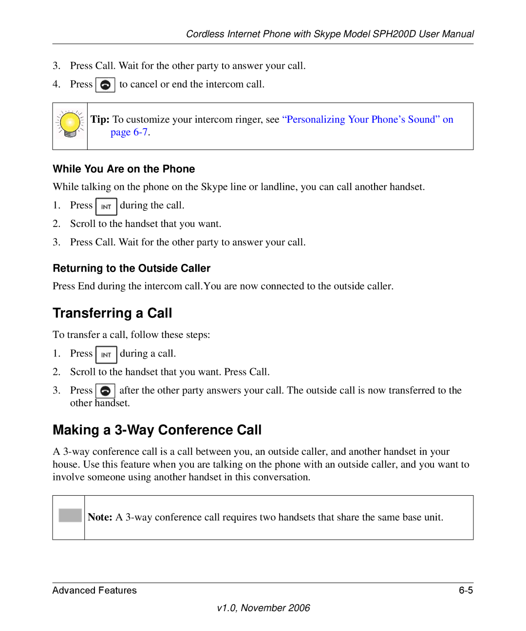 NETGEAR SPH200D user manual Transferring a Call, Making a 3-Way Conference Call, While You Are on the Phone 