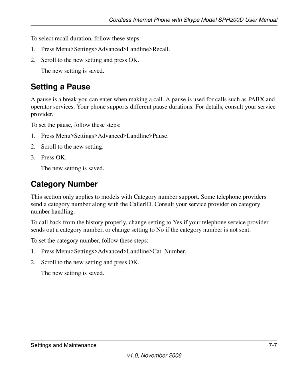 NETGEAR SPH200D user manual Setting a Pause, Category Number 