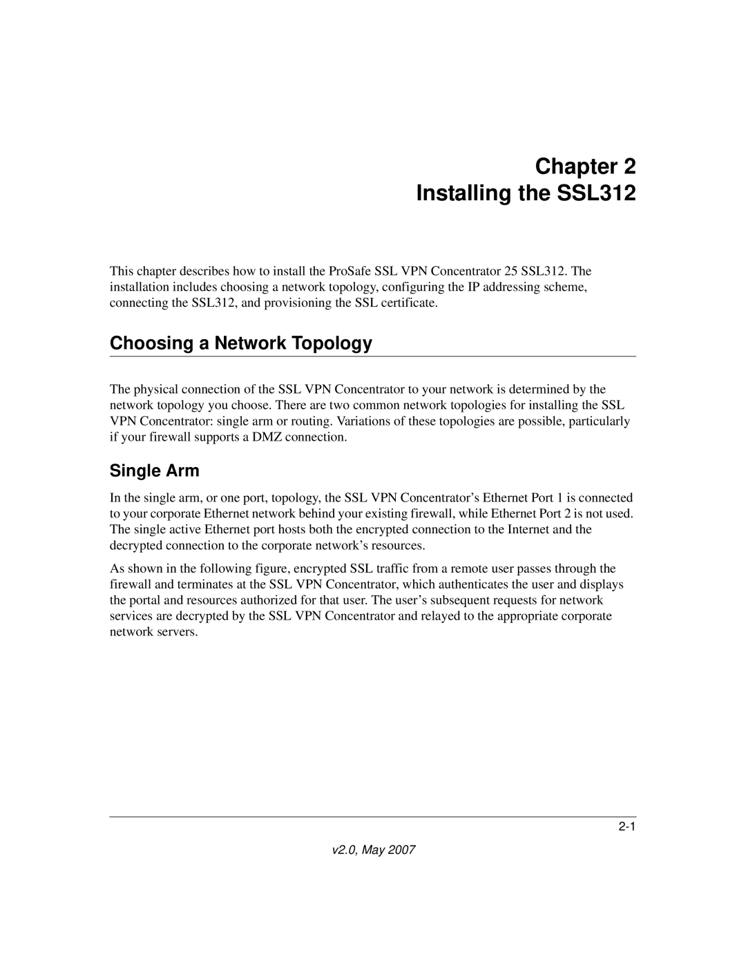 NETGEAR manual Chapter Installing the SSL312, Choosing a Network Topology, Single Arm 