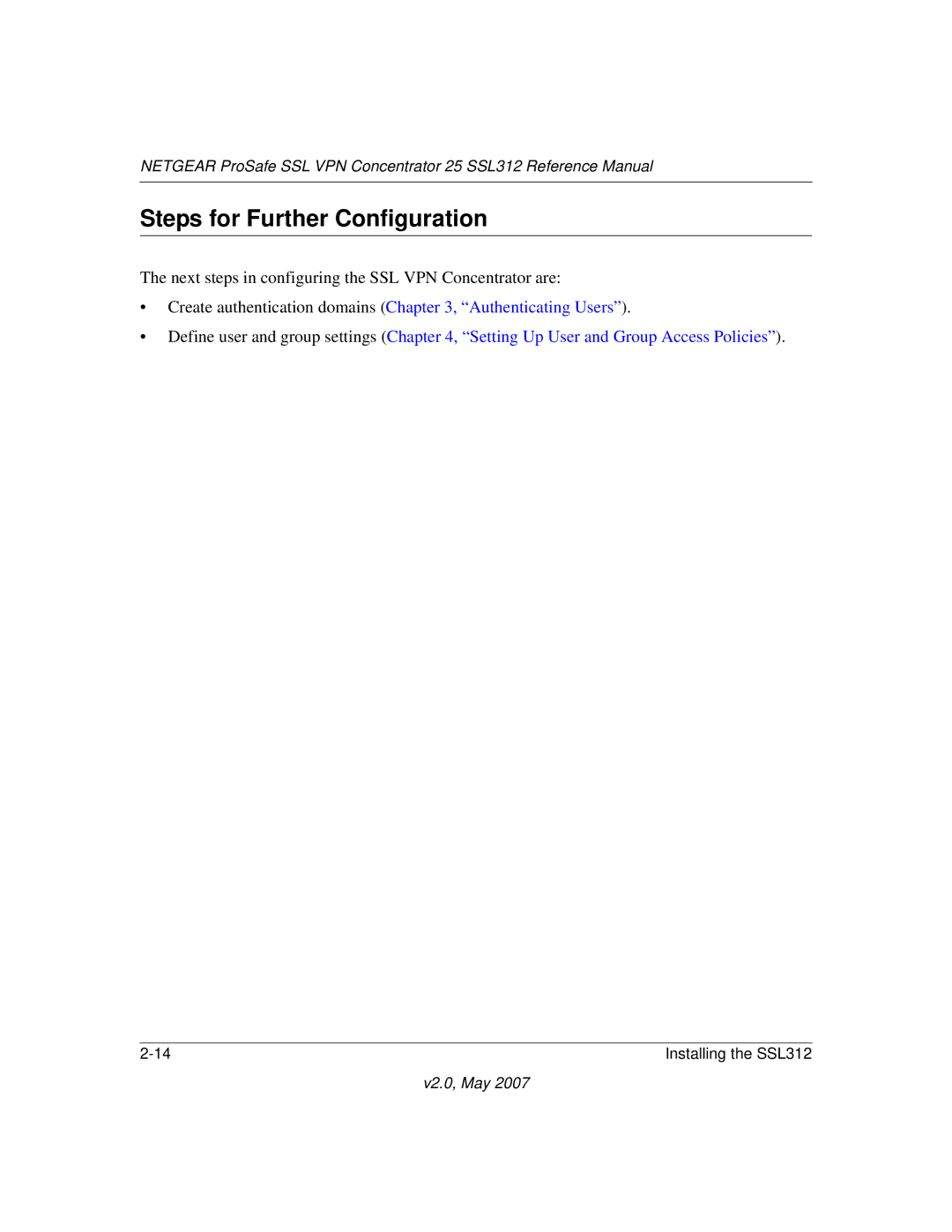 NETGEAR SSL312 manual Steps for Further Configuration 